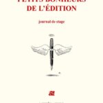 Petits bonheurs de l'Edition Journal de stage Bruno Migdal
