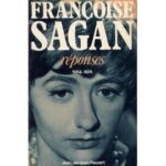 Réponses Françoise Sagan