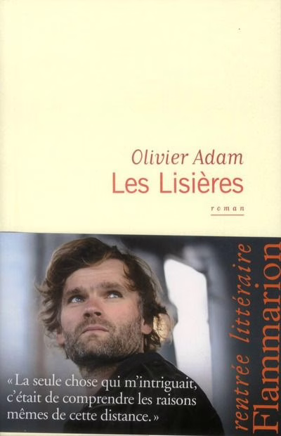 « Les lisières » de Olivier Adam…