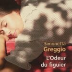 L'odeur du figuier Simonetta Greggio