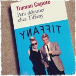 Petit déjeuner chez Tiffany Truman Capote
