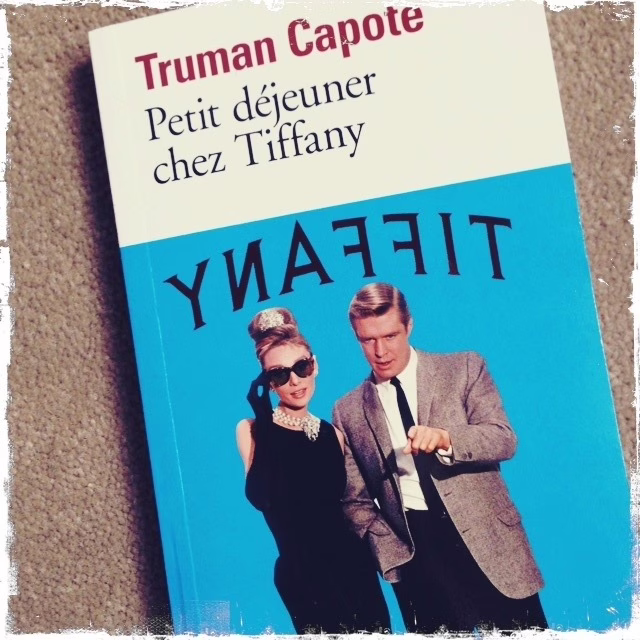 « Petit déjeuner chez Tiffany » de Truman Capote…