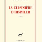La cuisinière d'Himmler Franz-Olivier Giesbert