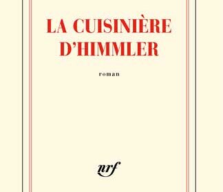 La cuisinière d'Himmler Franz-Olivier Giesbert