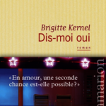 Dis-moi oui Brigitte Kernel