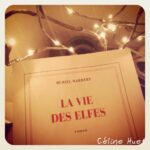 La vie des elfes Muriel Barbery