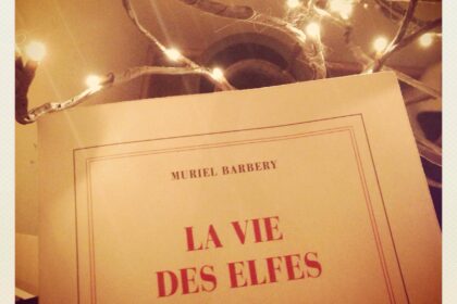 La vie des elfes Muriel Barbery