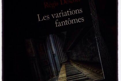 Les variations fantômes Régis Descott