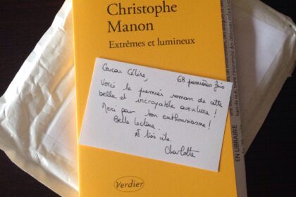 Extrêmes et lumineux Christophe Manon