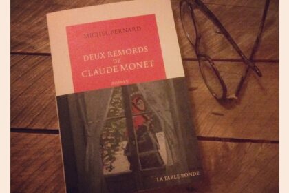 Deux remords de Claude Monet Michel Bernard Editions La Table Ronde