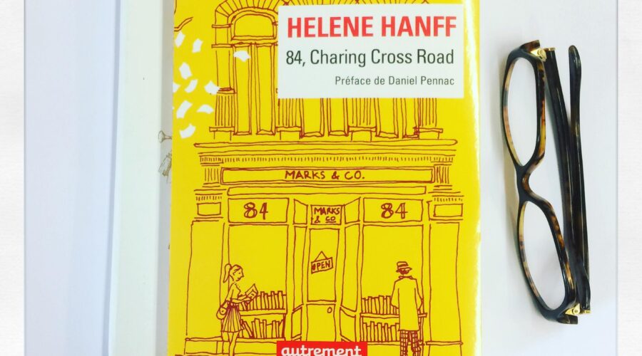 84, Charing Cross Road Hélène Hanff Editions Autrement