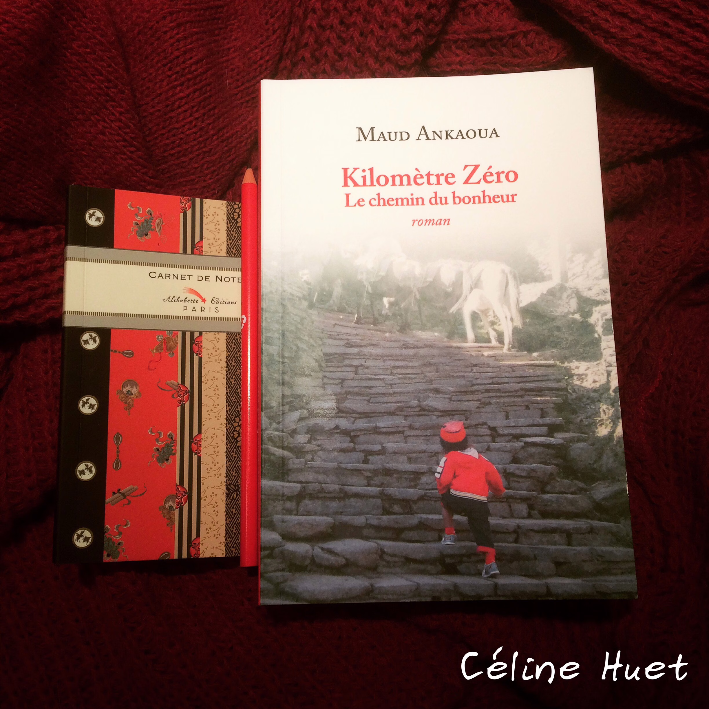 « Kilomètre zéro, le chemin du bonheur » de Maud Ankaoua…