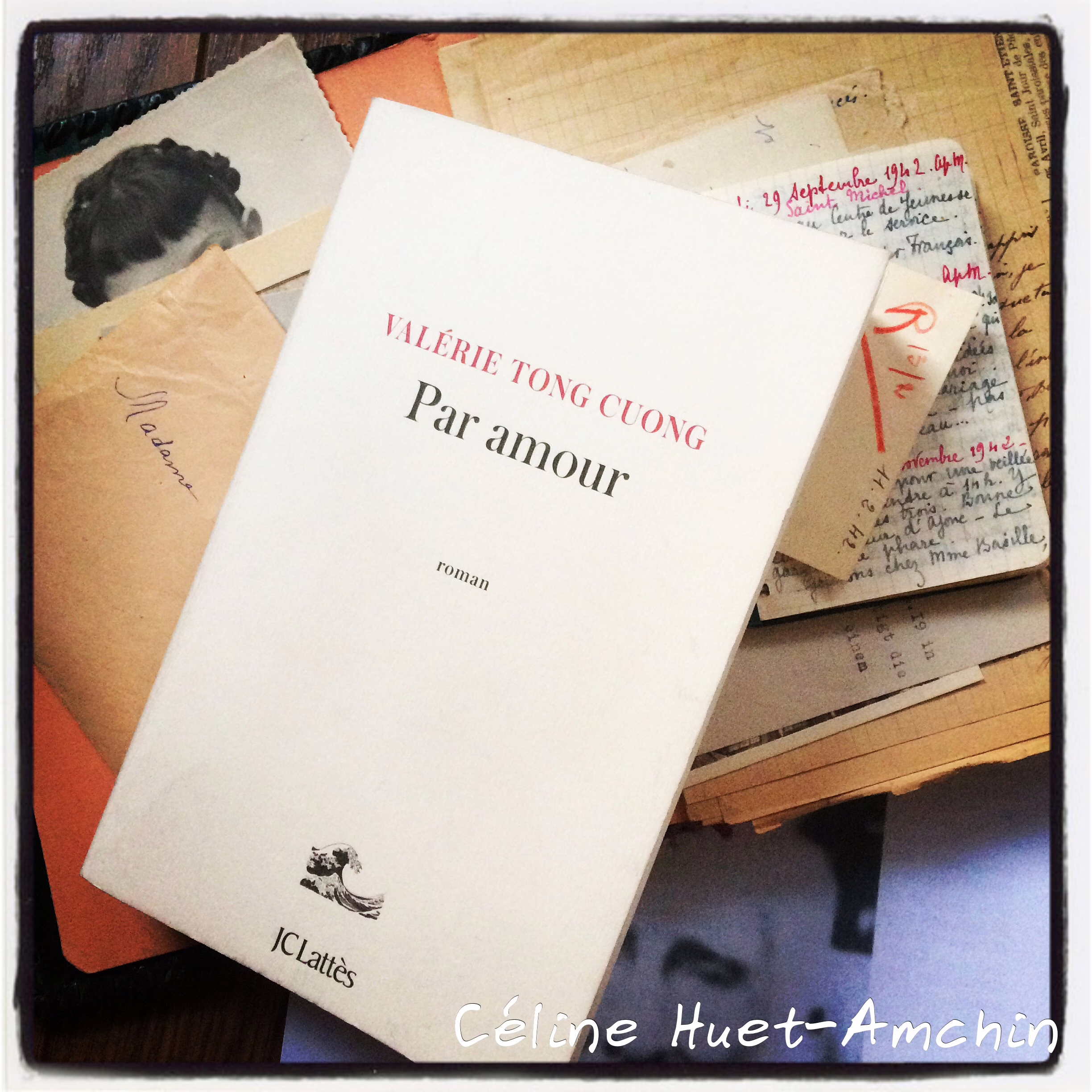 Par amour Valérie Tong Cuong Editions JC Lattès