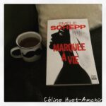 Marquée à vie Emelie Schepp Editions HarperCollins Noir