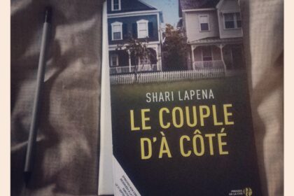 Le couple d'à côté Shari Lapena Editions Presses de la Cité