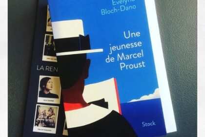 Une jeunesse de Marcel Proust Evelyne Bloch-Dano Editions Stock