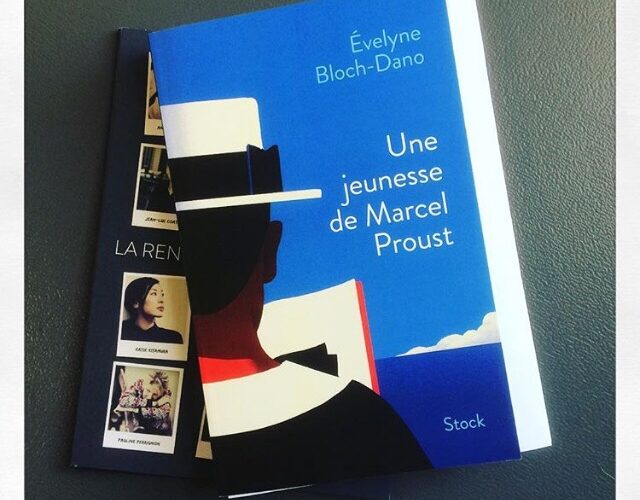 Une jeunesse de Marcel Proust Evelyne Bloch-Dano Editions Stock