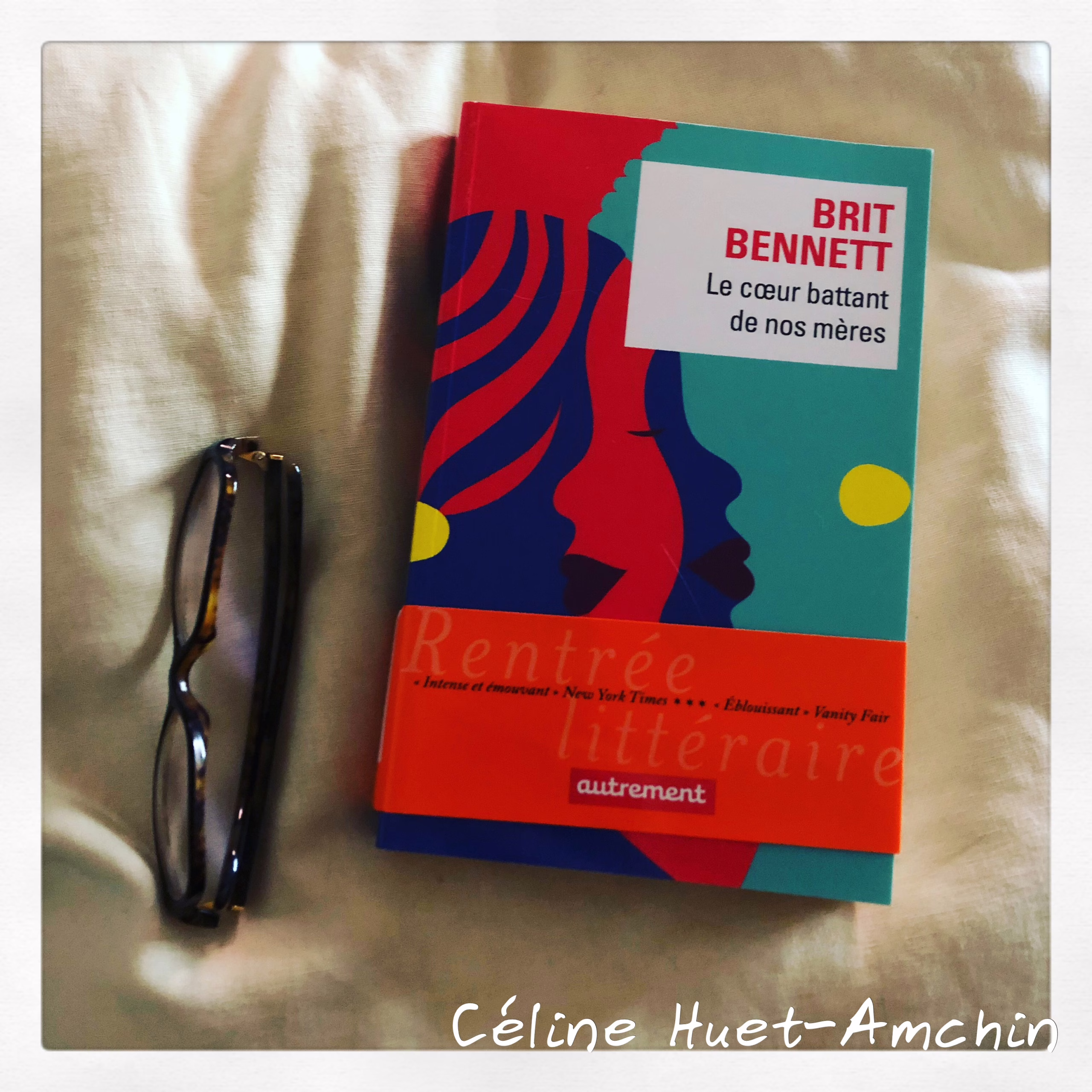 « Le coeur battant de nos mères » de Brit Bennett…