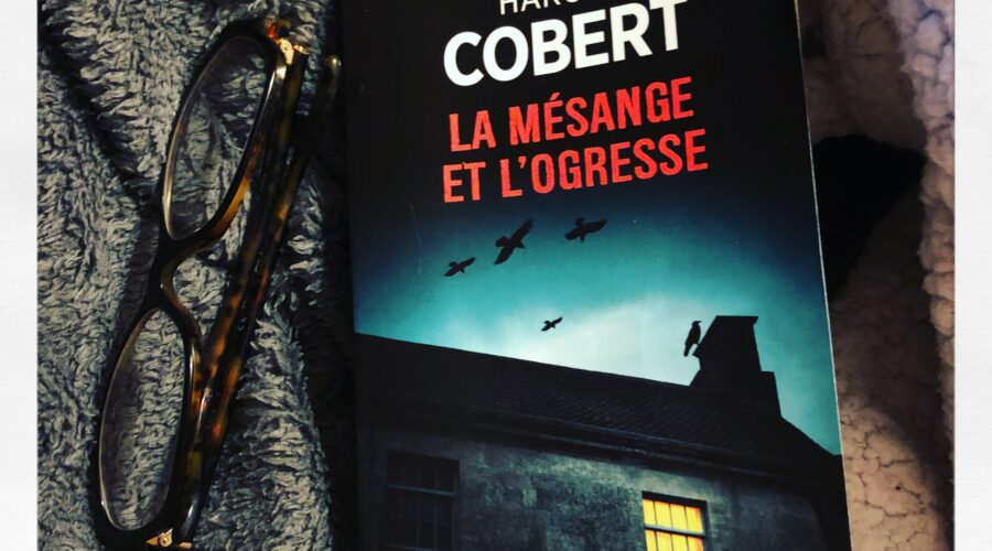 La mésange et l'ogresse Harold Cobert Editions Points