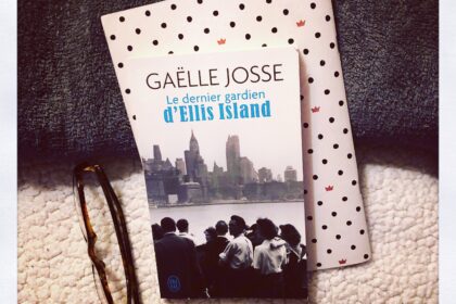 Le dernier gardien d'Ellis Island Gaëlle Josse Editions J'ai Lu