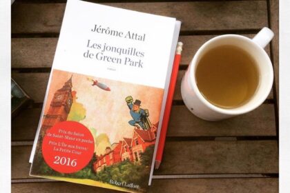 Les jonquilles de Green Park Jérôme Attal Editions Laffont