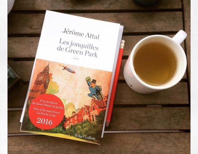 Les jonquilles de Green Park Jérôme Attal Editions Laffont