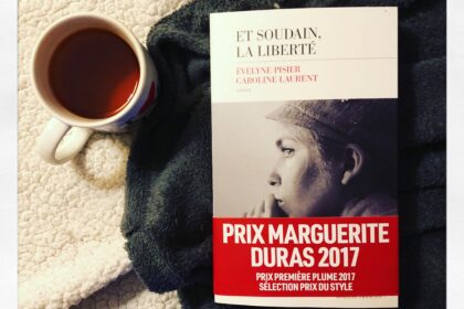 Et soudain, la liberté Evelyne Pisier Caroline Laurent Editions Les Escales