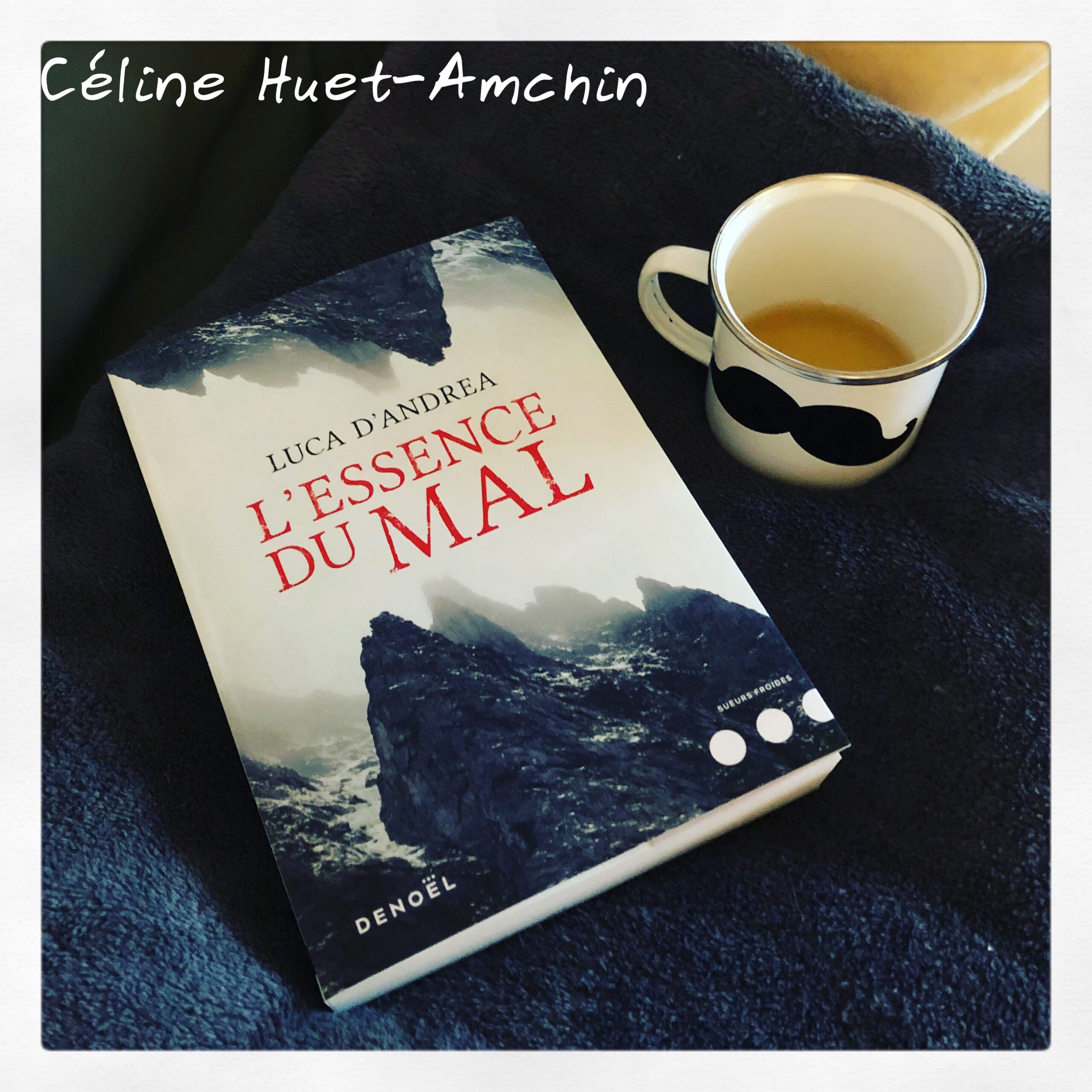 “L’essence du mal” de Luca d&rsquo;Andrea…