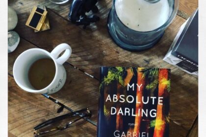 My absolute darling Gabriel Tallent Editions Gallmeister