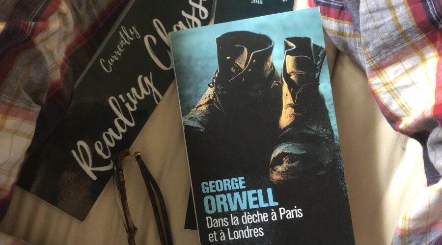 Dans la dèche à Paris et à Londres George Orwell Editions 10/18