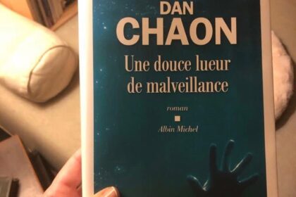 Une douce lueur de malveillance Dan Chaon Editions Albin Michel