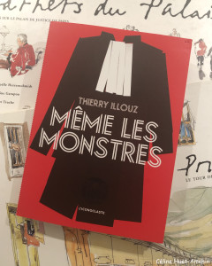 Même les monstres Thierry Illouz Editions L'Iconoclaste