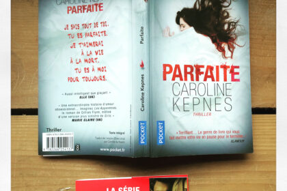 Parfaite Caroline Kepnes Editions Pocket