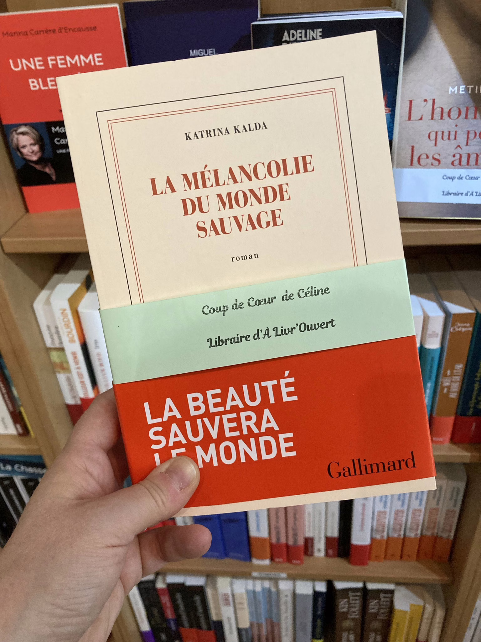 « La mélancolie du monde sauvage » de Katrina Kalda…