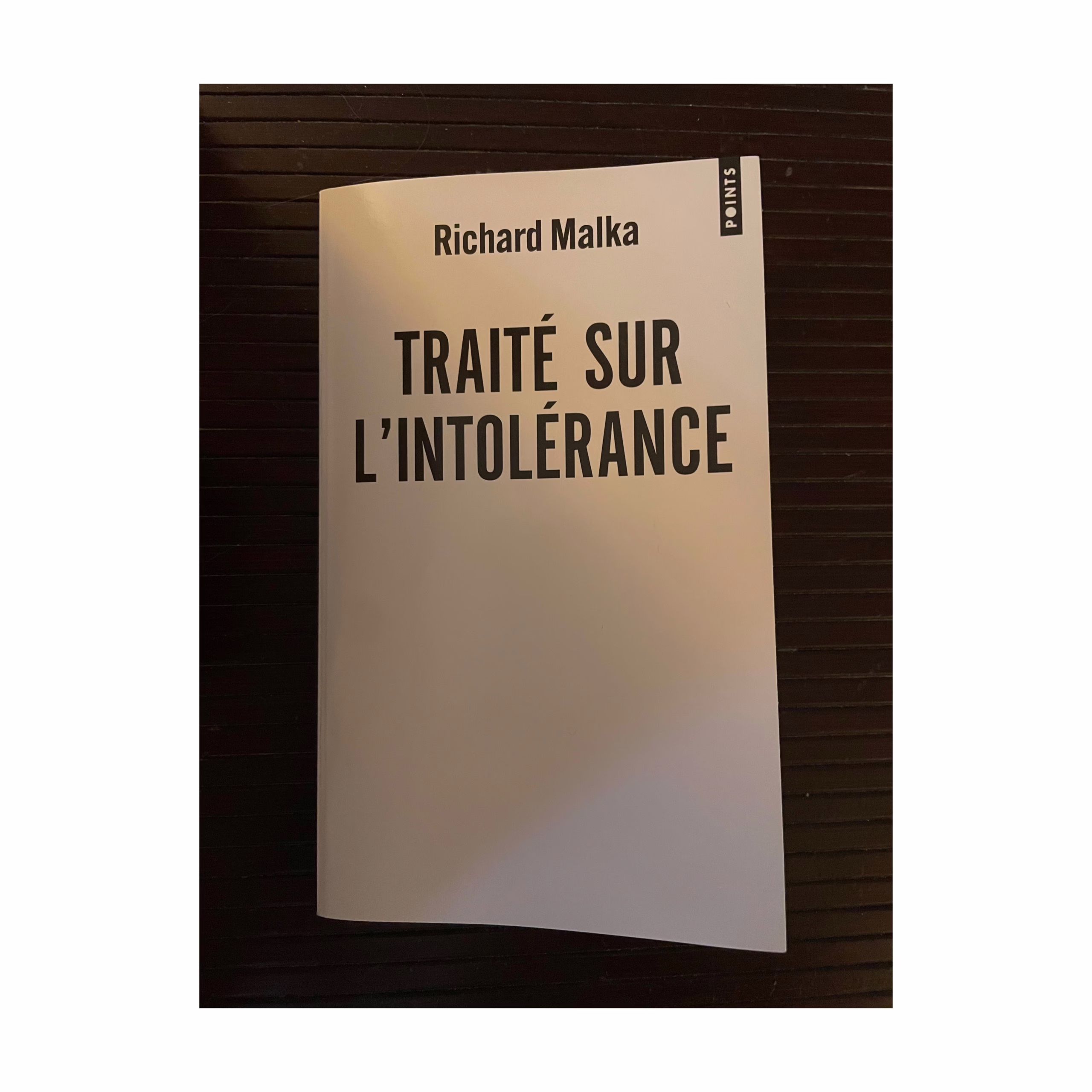 « Traité sur l’intolérance » de Richard Malka…